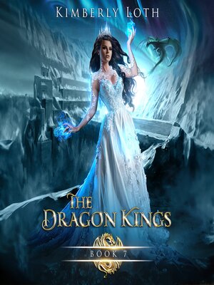 cover image of The Dragon Kings Book 7